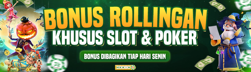 BONUS ROLLINGAN SLOT & POKER