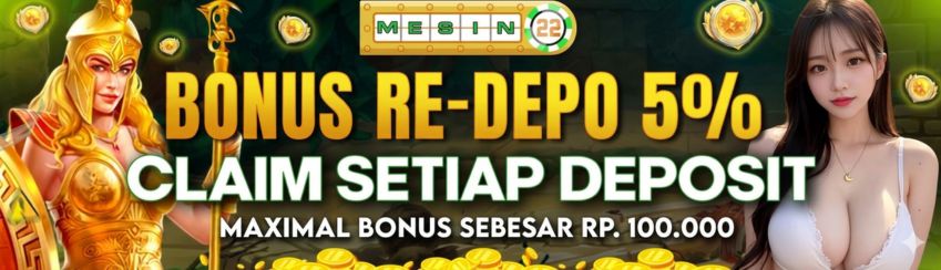 PROMO BONUS RE-DEPOSIT