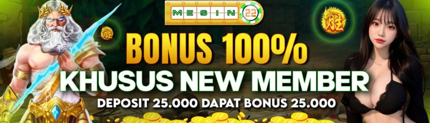 BONUS NEW MEMBER SLOT 100%